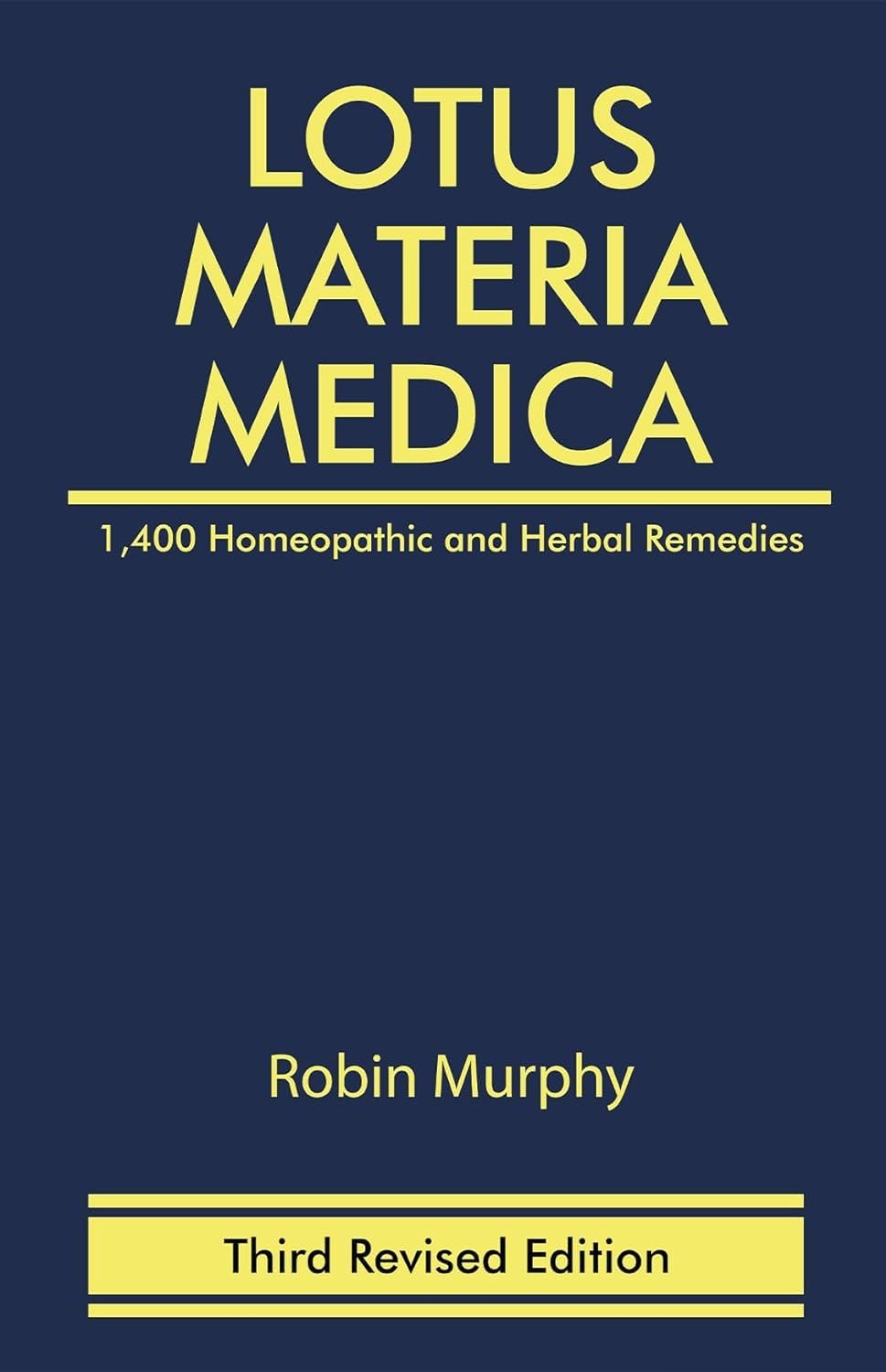 Lotus Materia Medica Third edition
